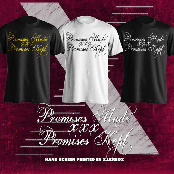 Promises Made Promises Kept - Straight Edge Shirt - XdUp.net