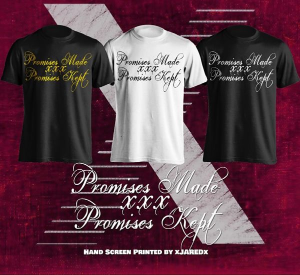 Promises Made Promises Kept - Straight Edge Shirt - XdUp.net